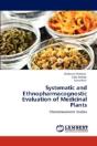 Systematic And Ethnopharmacognostic Evaluation Of Medicinal Plants - Preview