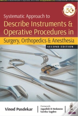 Capa do artigo Systematic Approach To Describe Instruments & Operative Procedures In Surgery, Orthopedics & Anesthesia