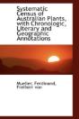 Systematic Census Of Australian Plants, With Chronologic, Literary And Geographic Annotations - Preview