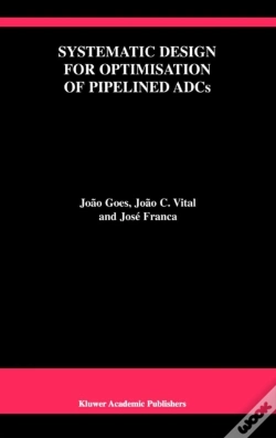Capa do artigo Systematic Design For Optimisation Of Pipelined Adcs