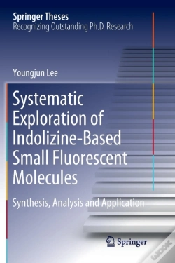Capa do artigo Systematic Exploration Of Indolizine-Based Small Fluorescent Molecules