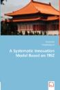 Systematic Innovation Model Based On Triz - Preview