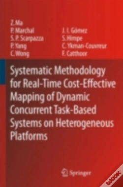 Capa do artigo Systematic Methodology For Real-Time Cost-Effective Mapping Of Dynamic Concurrent Task-Based Systems On Heterogenous Platforms