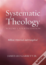 Systematic Theology, Volume 1
