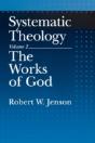 Systematic Theology: Volume 2: The Works Of God - Preview