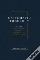 Systematic Theology, Volume One