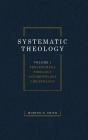 Systematic Theology, Volume One - Preview