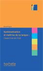 Systématisation Et Maîtrise De Langue : L'Exercice En Fle - Preview