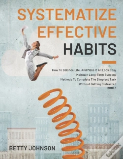 Capa do artigo Systematize Effective Habits