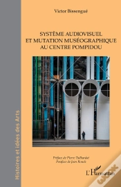 Capa do artigo Système Audiovisuel Et Mutation Muséographique Au Centre Pompidou