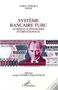Capa do artigo Système Bancaire Turc Et Réseaux Financiers Internationaux