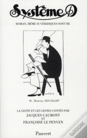 Système D ; Marcel Duchamp