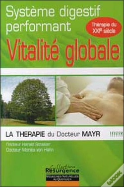 Capa do artigo Systeme Digestif Performant ; Vitalite Globale ; La Therapie Du Docteur Mayr