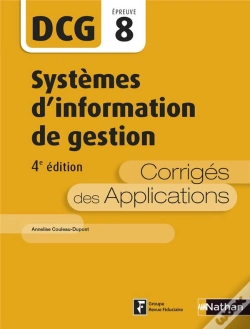 Capa do artigo Système D'Information De Gestion ; Épreuve 8 Dcg ; Corrigé Des Applications (Édition 2016)