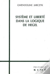 Capa do artigo Systeme Et Liberté Dans La Logique De Hegel