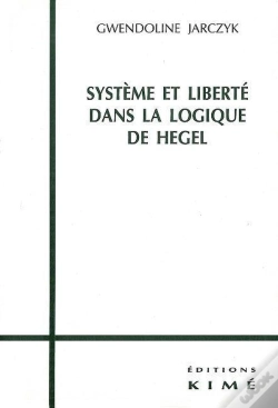 Capa do artigo Systeme Et Liberté Dans La Logique De Hegel