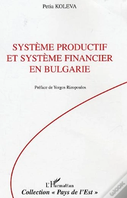 Capa do artigo Systeme Productif Et Systeme Financier En Bulgarie - 1990-2003