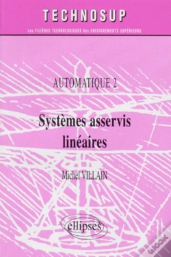 Capa do artigo Systèmes Asservis Linéaires - Automatique 2 - Niveau B