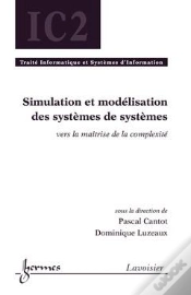 Capa do artigo Systèmes Complexes Et Systèmes De Simulation Et Maîtrise ; Traité Ic2 Série Informatique
