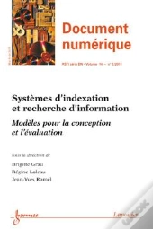 Systemes D'Indexation Et Recherche D'Information Modeles Pour La Conception Et L'Evaluation Document