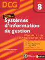 Systèmes D'Information De Gestion ; Dcg Épreuve 8 ; Élève (Édition 2007) - Preview