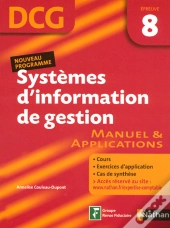 Systèmes D'Information De Gestion ; Dcg Épreuve 8 ; Élève (Édition 2007)