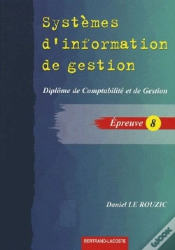 Capa do artigo Systèmes D'Information De Gestion ; Épreuve 8 ; Diplôme De Comptabilité Et De Gestion