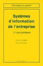Systemes D'Information De L'Entreprise 11 Cas Pratiques Informatique Et Gestion - Preview