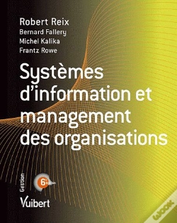 Capa do artigo Systemes D'Information Et Management Des Organisations 6e Edt