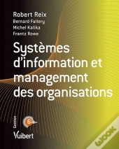Systemes D'Information Et Management Des Organisations 6e Edt
