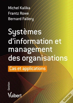 Capa do artigo Systemes D'Information Et Management Des Organisations Cas Et Applications