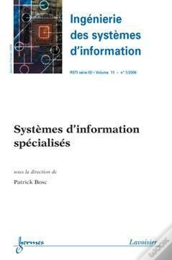 Capa do artigo Systemes D'Information Specialises Ingenierie Des Systemes D'Information Rsti Serie Isi Vol 11 N  1