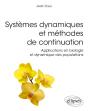 Systèmes Dynamiques Et Méthodes De Continuation - Applications En Biologie Et Dynamique Des Populations - Preview