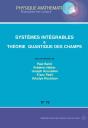 Systemes Intégrables Et Théorie Des Champs Quantiques - Preview