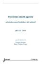 Systemes Multiagents Articulation Ententre L'Individuel Et Le Collectif Actes De Jfsma'2006 - Preview