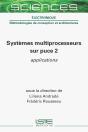 Systèmes Multiprocesseurs Sur Puce 2 : Applications - Preview