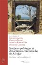 Systemes Politiques Et Dynamiques Conflictuelles En Afrique - Preview