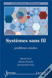 Systèmes Sans Fil : Problèmes Résolus : Problèmes Résolus