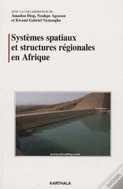 Capa do artigo Systèmes Spatiaux Et Structures Régionales En Afrique