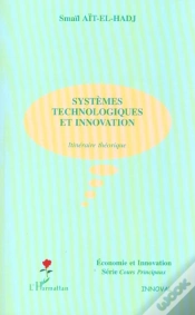 Capa do artigo Systemes Technologiques Et Innovation ; Itineraire Theorique