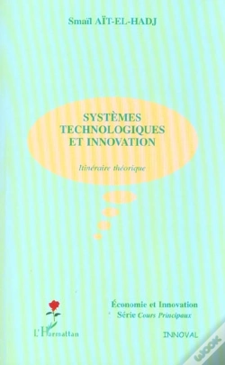 Capa do artigo Systemes Technologiques Et Innovation ; Itineraire Theorique