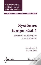 Capa do artigo Systemes Temps Reel T.1 ; Techniques De Description Et De Verification Traite Ic2 Serie Informatique Et
