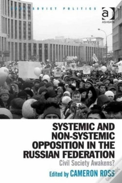 Capa do artigo Systemic And Non-Systemic Opposition In The Russian Federation