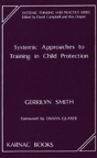 Systemic Approaches To Training In Child Protection - Preview
