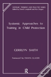 Systemic Approaches To Training In Child Protection