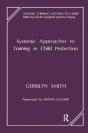 Systemic Approaches To Training In Child Protection - Preview