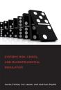 Systemic Risk, Crises, And Macroprudential Regulation - Preview