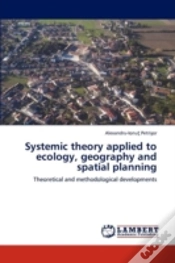 Capa do artigo Systemic Theory Applied To Ecology, Geography And Spatial Planning