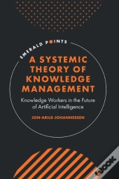 Systemic Theory Of Knowledge Management