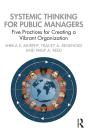 Systemic Thinking For Public Managers - Preview